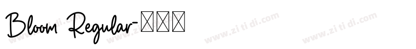 Bloom Regular字体转换